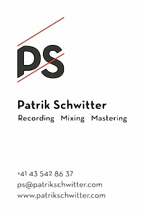Patrik Schwitter  Recording, Mixing, Mastering