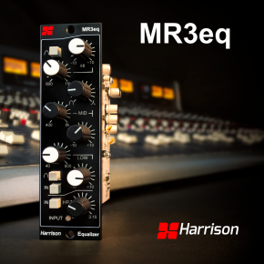 Harrison 500-Series MR3eq